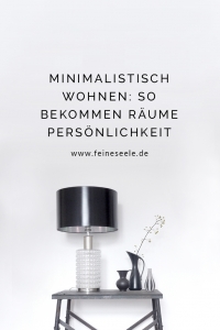 Minimalistisch wohnen, Stefanie Adam, www.feineseele.de